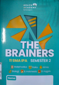 Image of The Brainers 11 SMA IPA Semester 2